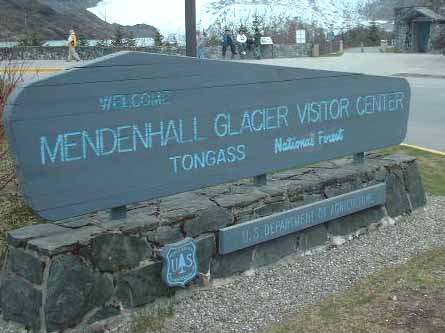Mendenhall Glacier Sign