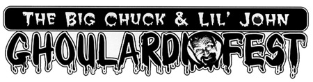 Big Chuck and Lil' John Ghoulardifest