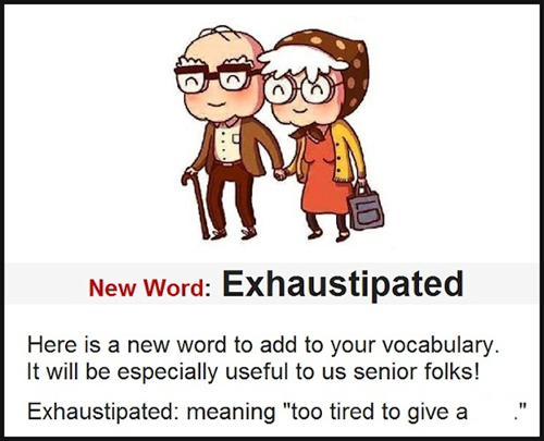 Seniors humor -  a new word