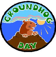 Groundhog Day