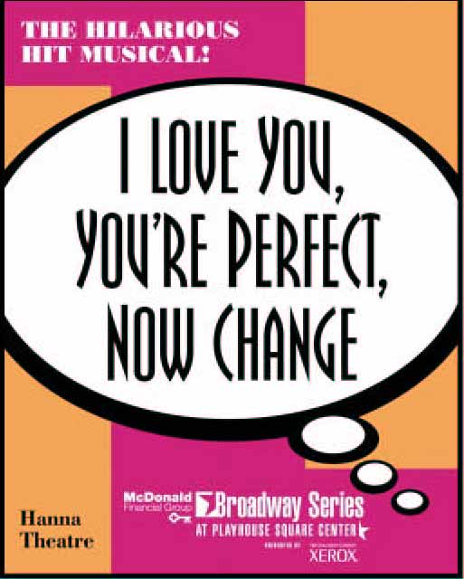 I love you, you're perfect now change