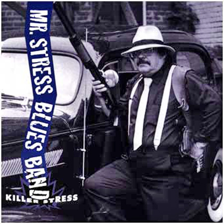 Killer Mr Stress CD cover