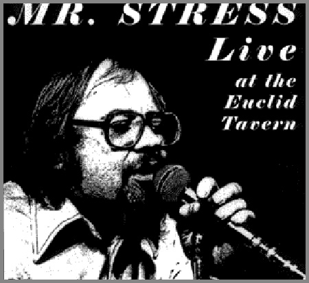 Mr Stress live at the Euclid Tavern album cover