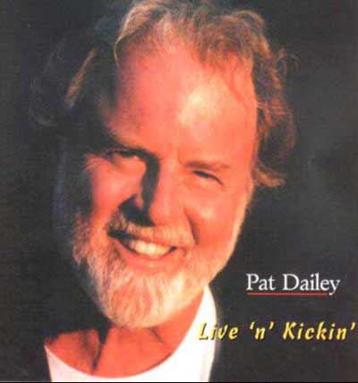 Pat Dailey Live and Kicking Album Cover